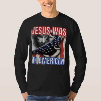 Jezus was een Amerikaanse vlag op 4 juli van Chris T-shirt