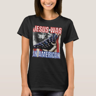 Jezus was een Amerikaanse vlag op 4 juli van Chris T-shirt