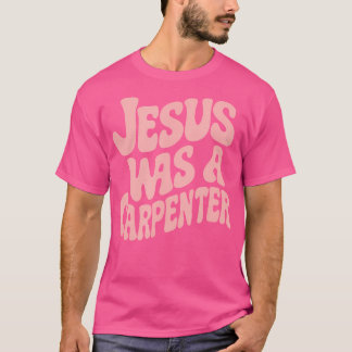 Jezus was een grappige timmerman op het muziekfest t-shirt