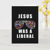 Jezus was een liberaal kaart (Gele Bloem)