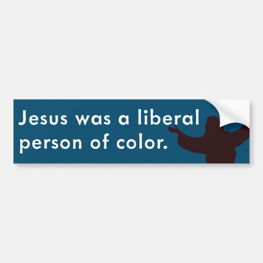 Jezus was een liberaal kleurling bumpersticker (Voorkant)