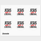 Jezus was een liberaal ronde sticker (Vel)