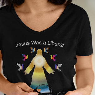 Jezus was een liberale gepersonaliseerde politieke t-shirt