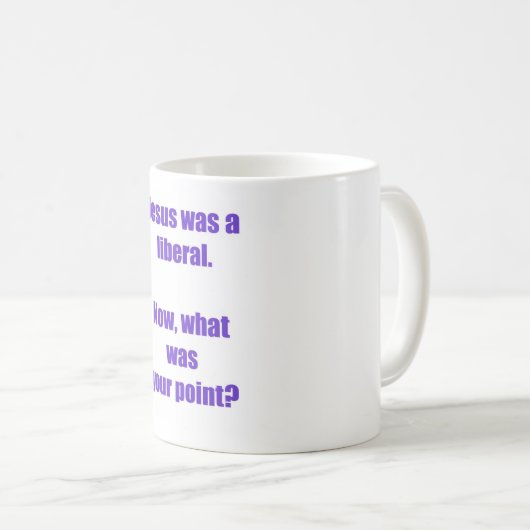 Jezus was een liberale mok (Voorkant rechts)