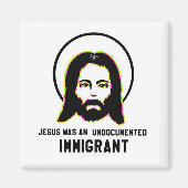 Jezus was een ongedocumenteerde migrantenzwarte tr magneet (Voorkant)