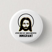Jezus was een ongedocumenteerde migrantenzwarte tr ronde button 3,2 cm (Voorkant)
