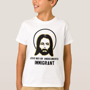 Jezus was een ongedocumenteerde migrantenzwarte tr t-shirt
