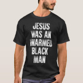 Jezus was een ongewapend zwart Man T-shirt (Voorkant)