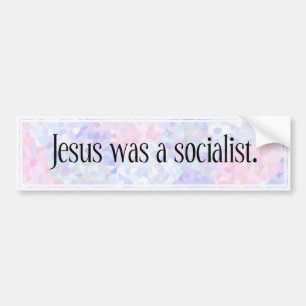 Jezus was een socialist: Bumpersticker