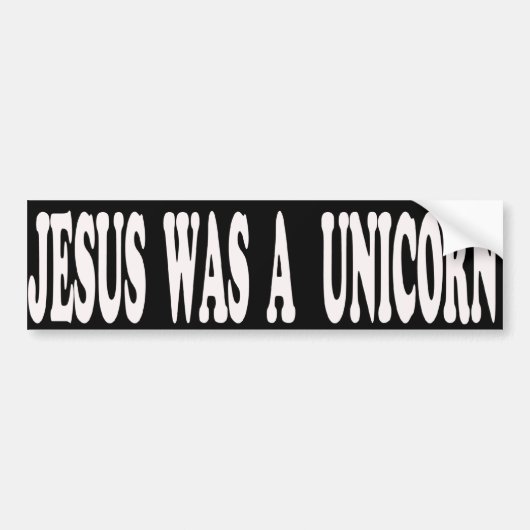 Jezus was een Unicorn Bumpersticker (Voorkant)