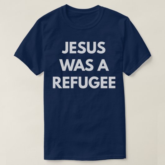 Jezus was een vluchteling 1 t-shirt (Design voorkant)