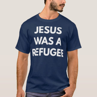 Jezus was een vluchteling 1 t-shirt