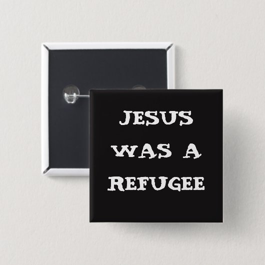 Jezus was een vluchteling Button (Voorkant /achterkant)