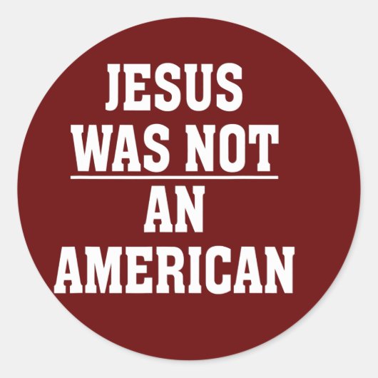 Jezus was geen anti-blanke nationalistische libera ronde sticker (Voorkant)