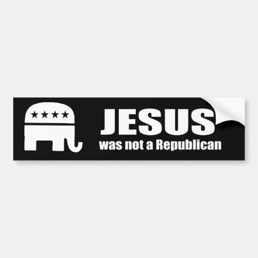 Jezus was geen Republikein Bumpersticker (Voorkant)