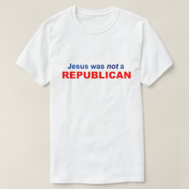 Jezus was geen republikein t-shirt