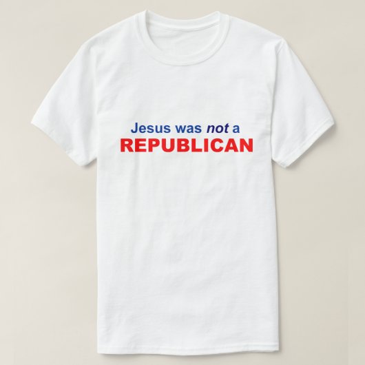 Jezus was geen republikein t-shirt (Design voorkant)