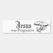 Jezus was progressief bumpersticker (Voorkant)