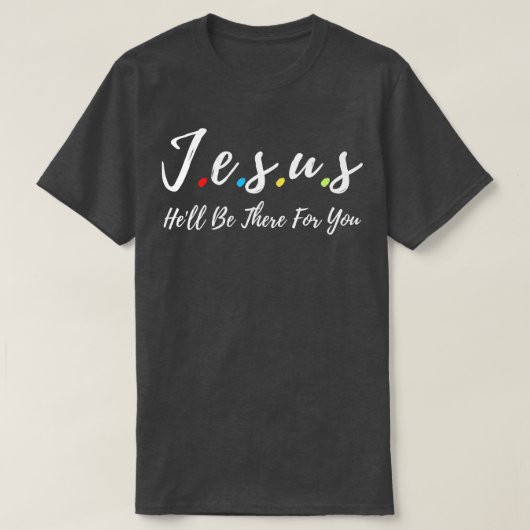 Jezus, wees er voor je 1 t-shirt (Design voorkant)