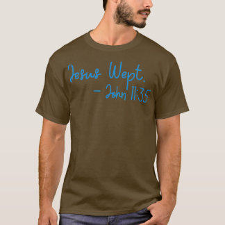 Jezus wept t-shirt