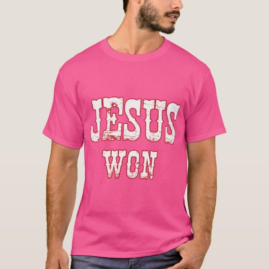 Jezus won het Texaanse christendom, Jezus won de T-shirt (Voorkant)