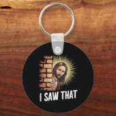 Jezus zegt dat ik dat zag, Hij weet alles, Grappig Sleutelhanger (Voorkant)