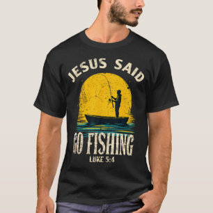 Jezus zei ga vissen Bijbelvers Visser Christus T-shirt