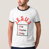Jezus - Zijn naam enige T-shirt (Voorkant)