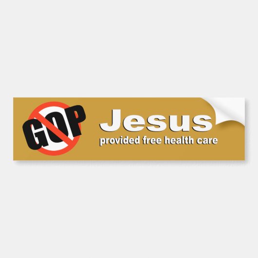 Jezus zorgde gratis gezondheidszorg bumpersticker (Voorkant)