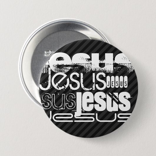 Jezus; zwarte en donkergrijze strepen ronde button 7,6 cm (Voorkant /achterkant)