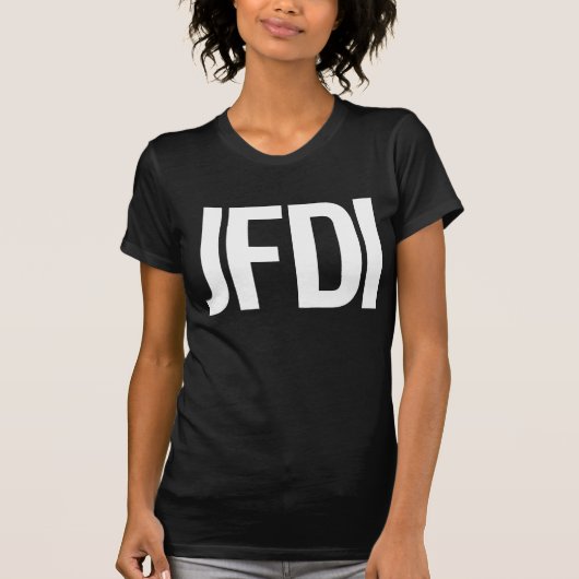 JFDI-versnelling T-shirt (Voorkant)