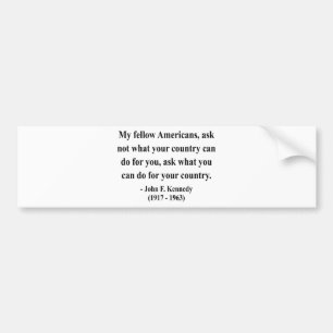 JFK Citaat 3a Bumpersticker