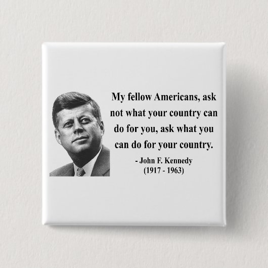 JFK Citaat 3b Vierkante Button 5,1 Cm (Voorkant)