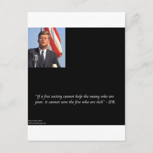 JFK citaat over het redden van de rijken en armen Briefkaart