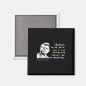 JFK John F Kennedy President Einde Oorlog Quote Magneet (Voorkant / Achterkant)