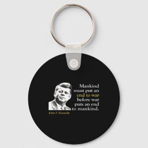 JFK John F Kennedy President Einde Oorlog Quote Sleutelhanger