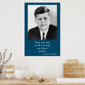 JFK John F. Kennedy Quote Achievement Motivation Poster (Keuken)