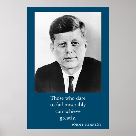 JFK John F. Kennedy Quote Achievement Motivation Poster (Voorkant)