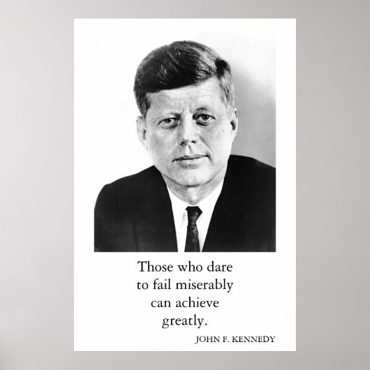 JFK John F. Kennedy Quote bereiken geweldig Poster (Voorkant)