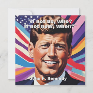 JFK John F. Kennedy Quote Motivatie inspiratie