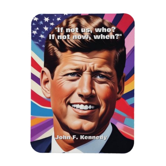 JFK John F. Kennedy Quote Motivatie inspiratie Magneet (Verticaal)