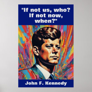 JFK John F. Kennedy Quote Motivatie inspiratie Poster