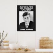 JFK John F. Kennedy Quote Motivatie inspiratie Poster (Keuken)