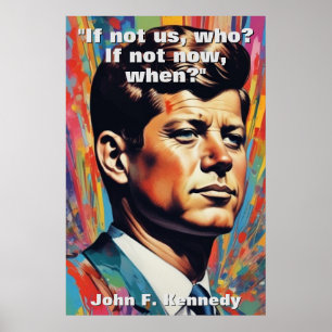 JFK John F. Kennedy Quote Motivatie inspiratie Poster