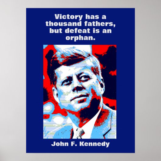 JFK John F. Kennedy Quote Motivatie inspiratie Poster (Voorkant)