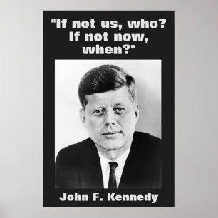 JFK John F. Kennedy Quote Motivatie inspiratie Poster