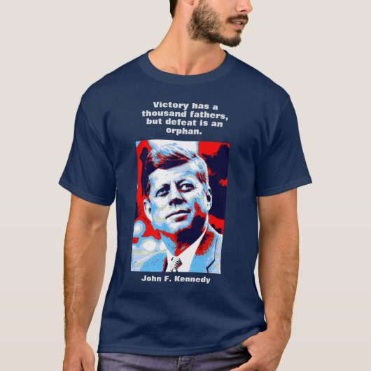 JFK John F. Kennedy Quote Motivatie inspiratie T-shirt (Voorkant)