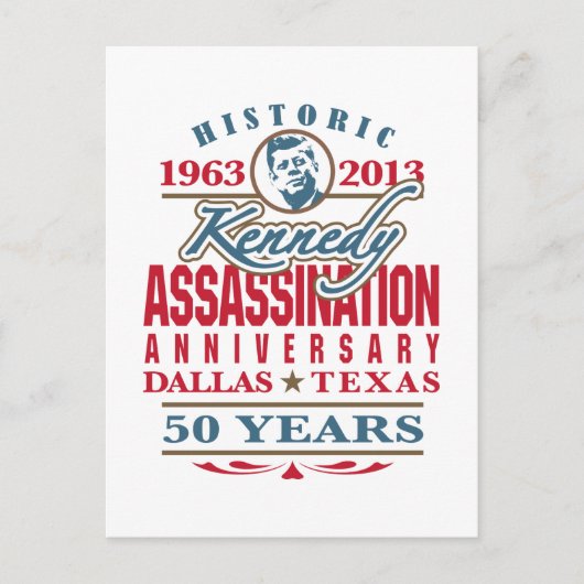 JFK Kennedy Assassination Jubileum 1963 - 2013 Briefkaart (Voorkant)