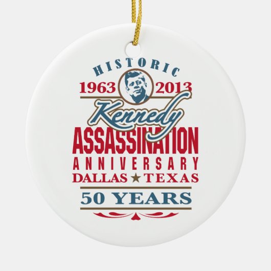 JFK Kennedy Assassination Jubileum 1963 - 2013 Keramisch Ornament (Voorkant)