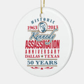 JFK Kennedy Assassination Jubileum 1963 - 2013 Keramisch Ornament (Links)